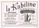 - 15 - CHROMO : LA KABILINE – EXPOSITION UNIVERSELLE DE 1889 : COLONIES FRANCAISES (PALAIS CENTRAL) - Other & Unclassified