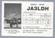 JP.- QSL KAART. CARD. JAPAN. JA3LDH. Op: YASUYUKI 'Yasu' TAKAI, MD. OSAKA. - Radio-amateur