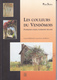 SU-19-387 : PASSE SIMPLE. LES COULEURS DU VENDOMOIS.G. FERRAND. J-P. MOREAU. - Centre - Val De Loire