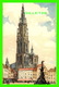 ANVERS, BELGIQUE -LA CATHÉDRALE - PEINTURE DE HEBBELIN - EDITIN STEHLI - - Antwerpen