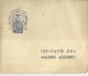 4817" ISTITUTO DEL NASTRO AZZURRO FRA COMBATTENTI DECORATI AL VALOR MILITARE-TESSERA DI RICONOSCIMENTO-1954 " ORIGINALE - Documenti