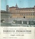 4820"INVITO A TORINO PER LA MOSTRA DEL BAROCCO PIEMONTESE-MAGGIO/OTTOBRE 1963" 16 PAG.+ COPERTINE-ORIG - Art, Design, Décoration