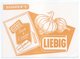 - BUVARD LIEBIG - SOUPE A L'OIGNON - - Potages & Sauces