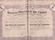 Banque Française De Chili, Une Part De Fondateur, Santiago Du Chili, 1er Mars 1917 - A - C