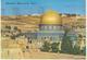 °°° 13424 - ISRAEL - JERUSALEM - DOME OF THE ROCK - With Stamps °°° - Israele