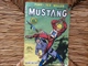 BANDE DESSINEE MUSTANG   No 106   ANNÉE 1985 - Mustang