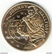 Médaille Arthus Bertrand. 7.Johnny Hallyday Berçy 2012. Neuve - 2012