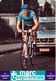VAN DEN HAUTE Ferdi BEL (Deftinge (Oost-Vlaanderen), 25-6-'52) 1978 Marc Zeepcentrale - Superia - ISC - Cyclisme