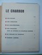 Delcampe - LOT De DEUX DOCUMENTATIONS SUR LES CHARBONNAGES DE FRANCE .1959 - 1960 . MINEURS . MINES . - 1950 à Nos Jours