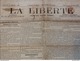 1870 Journal LA LIBERTÉ Du 11 Décembre - GUERRE DE 1870 - Général CHANZY - Siège Du Gouvernement TOURS à BORDEAUX - 1850 - 1899