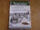 TRANCHEES N° 18 Guerre 14 18 Uhlans Paris Thillois Lagarde Terre Brûlée Retraite Allemande Chars Mark V Troyon Verdun - Weltkrieg 1914-18