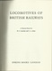 LOCOMOTIVES OF BRITISH RAILWAYS - H. C. CASSERLY & L. L. ASHER - (EISENBAHNEN CHEMIN DE FER VAPEUR STEAM) - Transportation