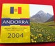 Andorra Set 2004 3x 1 2  2x 5 10 Cents 1  + 1 Euro Folder - Andorra