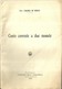 5049"CONTO CORRENTE A DUE MONETE-DOTT. LORENZO DE MINICO-NAPOLI-MAJO EDITOR-1923" 54 PAGINE+COPERTINE-AUTOGRAFATA- ORIG. - Derecho Y Economía