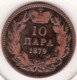 Serbie 10 Para 1879 . Milan Obrenovic IV . Bronze.  KM# 8 - Serbia