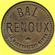 Jeton De Bal - RENOUX - Paris - Monétaires / De Nécessité