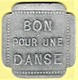 Nécessité - Jeton De Bal - A L'ESCALOPE DOREE à NOGENT S/MARNE (94) - Monétaires / De Nécessité