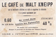 NEX- CHROMO CLVIS   CAFE DE MALT KNEIPP - Other & Unclassified