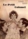 BELLE PARTITION SHIRLEY TEMPLE - PETIT COLONEL DU FILM LITTLE COLONEL - 1935 - TB ETAT - JOINT SCENARIO ILLUSTRE DU FILM - Compositeurs De Musique De Film
