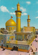 IRAQ - Kerbela - Shrine Of Imam Husein - Iraq