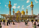 IRAQ - Shrines Of The Imam Moosa Al-Kadhem And The Imam Mohammed Al-Jawad - Irak