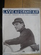 1910 AVIATION : RAID DE WEYMANN - RECORD DE HAUTEUR : CHAVEZ/AEROPLANES AUX MANOEUVRES : MENARD-LATHAM-BREGUET - 1900 - 1949