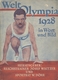 Thematik: Olympische Spiele / Olympic Games: 1924 Und 1928, Die Beiden Seltenen Bücher Von J. Wagner - Sonstige & Ohne Zuordnung