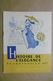 HISTOIRE DE L'ELEGANCE La Récréation N°17 Editions De L'Accueil - Livret Scolaire 6-12 Ans - MODE Ancienne - 6-12 Ans