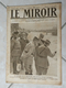 Le Miroir-la Guerre 1914-1918 (N°246) 11.8.1918 (Titres Sur Photos) Les Infos Sur La Vie Des Soldats Et Civiles - Guerre 1914-18