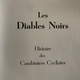 JACMAIN L. Les Diables Noirs. Histoire Des Carabiniers Cyclistes. Bruxelles, J. & A. Janssens, 1953, Ed. Numérotée - Guerre 1914-18