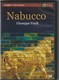 DVD Opera   Nabucco  Giuseppe Verdi     Etat: TTB Port 110 Gr Ou 30 Gr - Concert Et Musique