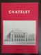 Delcampe - Lot De 12 Programmes Anciens Illustrés Du Théâtre Du Châtelet - Bel Ensemble - Programs