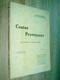 Contes Provençaux  Texte Provençal Et Traduction Française J. Roumanille  1927 - Provence - Alpes-du-Sud