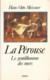 La Pérouse, Le Gentilhomme De La Mer, Hans-Otto Meissner - Histoire