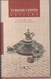 Turkish Coffee Culture - Cucina Generale