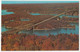 Canadian Span, Ivy Lea Bridge, 1000 Islands, Ontario. Aerial View. Unposted - Thousand Islands
