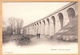 CPA Provins, Viaduc De Longueville, Ungel. - Provins