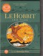 CD  Livre Lu  LE HOBBIT  De Tolkien  AUDIOLIB  Etat: TTB Port 190 GR - Autres & Non Classés