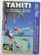 Guide Aéroports De POLYNESIE  1996/97 . ( 15 X 10,5 , 68 Pages . - Other & Unclassified