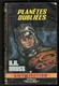 Anticipation. B.R. Bruss. Planètes Oubliées. Fleuve Noir N° 267 De 1965. - Fleuve Noir