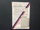 CARTE PREFECTURE DE POLICE Laisser Passer Et Circuler ANNÉE 1956 - Politie & Rijkswacht