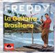 Freddy - Weit Ist Der Weg - La Guitarra Brasiliana - Polydor 24381 - 1960 - Other - German Music