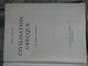 André Bonnard . Civilisation Grecque. Times 1 Et 2= - Histoire