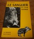 Le Sanglier. Et Son élevage. D. Et J. Hector. 1973. - Caza/Pezca