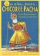 SUPERBE PUBLICITE - CHICOREE PACHA - 1934 - Publicité