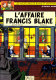 Edgar P. Jacobs - L' Affaire Francis Blake -  Éditions Blake Et Mortimer - (  E.O 1996 ) . - Blake Et Mortimer