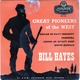 Great Pioneers Of The West - Bill Hayes - Ballade Of Davy Crockett - London Records RE-A1051 - - Country & Folk