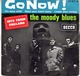 The Moody Blues - Go Now - It's Easy Child - Steal Your Heart Away - Loose Your Money - DECCA 457.057 - 1965 - Rock