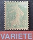 R1615/906 - 1907 - TYPE SEMEUSE - N°137 NEUF* - VARIETE ➤➤➤ Impression RECTO-VERSO - Unused Stamps