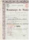Titre Ancien - Société Anonyme Des Tramways De Tunis - Titre De 1888 - Chemin De Fer & Tramway